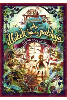 Az illatok bűvös patikája 2. - A fekete virág rejtélye