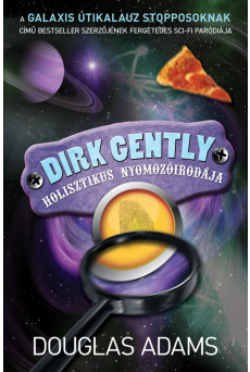 Dirk Gently holisztikus nyomozóirodája (e-könyv)