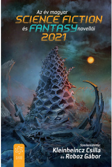 Az év magyar science fiction és fantasynovellái 2021 (e-könyv)