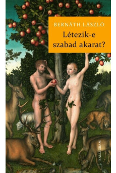 Létezik-e szabad akarat?