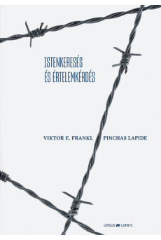 Istenkeresés és értelemkérdés