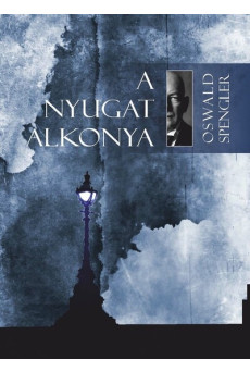 A Nyugat alkonya I-II. (új kiadás)