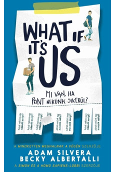 What If It's Us? - Mi van, ha pont nekünk sikerül?