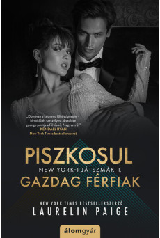 Piszkosul gazdag férfiak - New York-i játszmák 1.