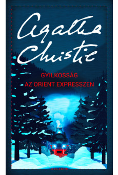 Gyilkosság az Orient Expresszen /Puha (új kiadás)