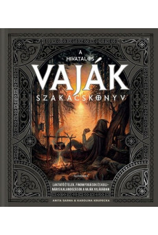 A hivatalos Vaják szakácskönyv