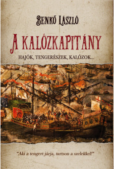 A kalózkapitány - Hajók, tengerészek, kalózok...