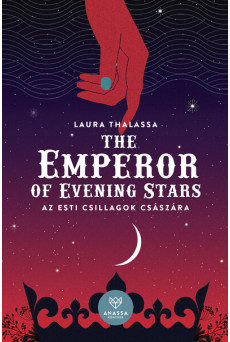 The Emperor of Evening Stars - Az Esti Csillagok Császára
