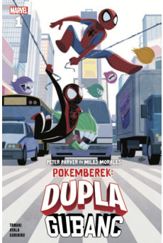 Pókemberek: Dupla gubanc - Peter Parker és Miles Morales 1. (képregény)