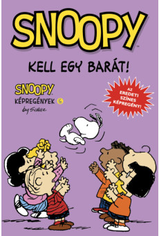 Snoopy képregények 6. - Kell egy barát!