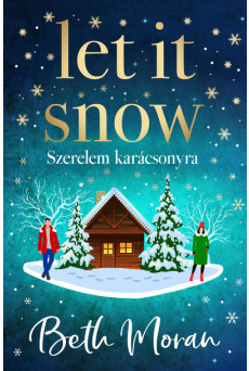 Let It Snow – Szerelem karácsonyra