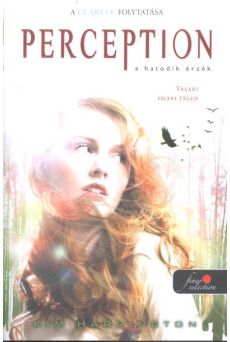 Perception - A hatodik érzék