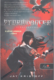 Stormdancer - Vihartáncos: A lótusz háborúja 1. /Puha
