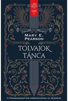 Tolvajok tánca - A Fennmaradottak krónikájának új fejezete (új kiadás)