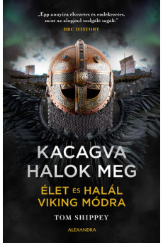 Kacagva halok meg - Élet és halál viking módra