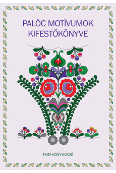 Palóc motívumok kifestőkönyve