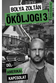 Ököljog 3 - Dél-amerikai kapcsolat