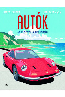 Autók - Az elsőtől a legjobbig