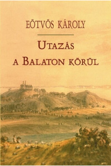 Utazás a Balaton körül