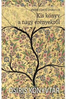 Kis könyv a nagy erényekről - Osiris Könytár (új kiadás)