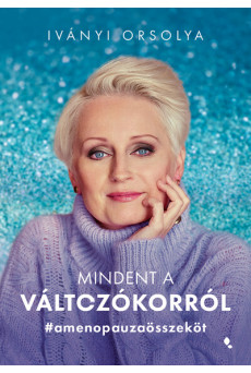 Mindent a változókorról - #amenopauzoösszeköt