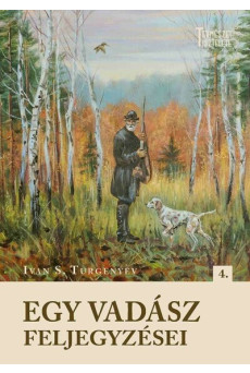 Egy vadász feljegyzései - Természet tisztelete
