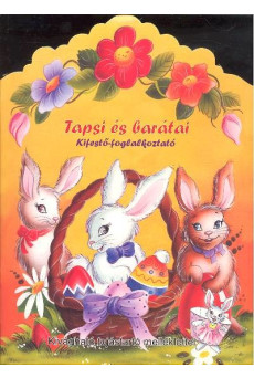 TAPSI ÉS BARÁTAI KIFESTŐ-FOGLALKOZTATÓ §H