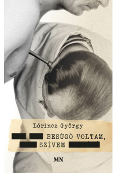 Besúgó voltam, szívem