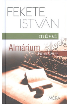 Almárium - Füveskönyv /Fekete istván művei (2. kiadás)