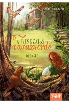 Örökség - A titokzatos varázserdő