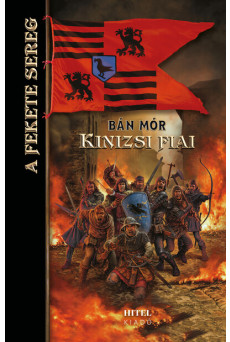 Kinizsi fiai - A Fekete Sereg