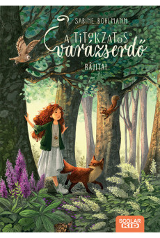 Bájital - A titokzatos varázserdő 2.