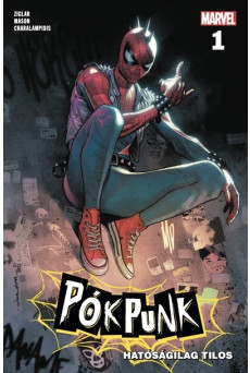 Marvel: Pókpunk 1. - Hatóságilag tilos (képregény)