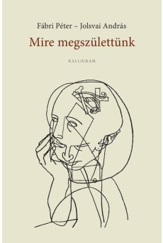 Mire megszülettünk