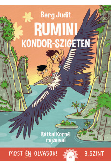 Rumini Kondor-szigeten - Most én olvasok 3. szint