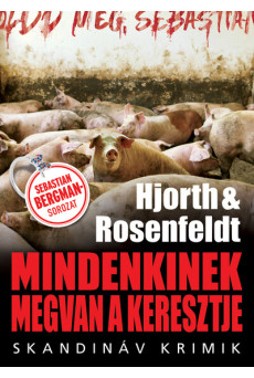 Mindenkinek megvan a keresztje - Skandináv krimik