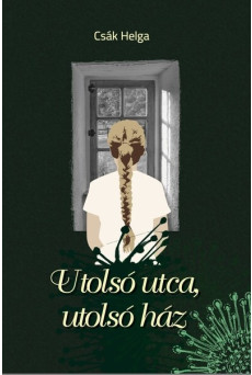 Utolsó utca, utolsó ház