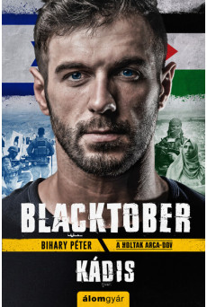 Blacktober - Kádis - A holtak arca