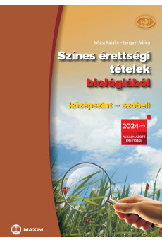 Színes érettségi tételek biológiából (középszint – szóbeli) – 2024-től érvényes