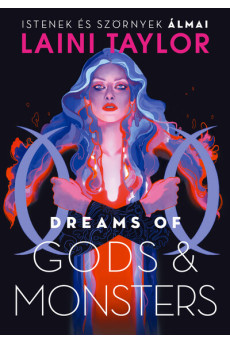 Dreams of Gods + Monsters – Istenek és szörnyek álmai