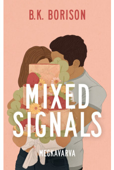Mixed Signals - Megkavarva