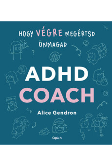 ADHD coach - Hogy végre megértsd önmagad