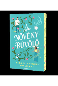 A növénybűvölő (éldekorált)