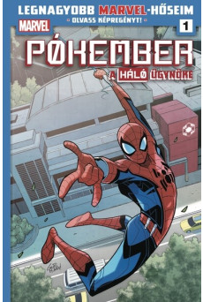 Pókember, a HÁLÓ ügynöke 1. - Legnagyobb Marvel-hőseim 1. (képregény)