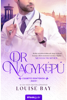 Dr. Nagyképű - Csábító doktorok