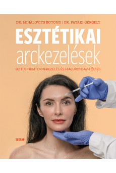 Esztétikai arckezelések - Botulinumtoxin-kezelés és hialuronsav-töltés