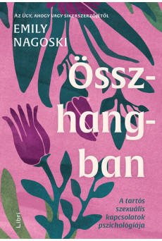 Összhangban - A tartós szexuális kapcsolatok pszichológiája