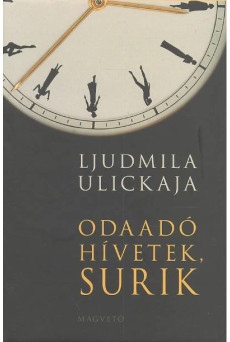 Odaadó hívetek, Surik