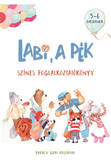 Labi, a pék - Színes foglalkoztatókönyv