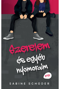 Szerelem és egyéb nyomoraim - #POV